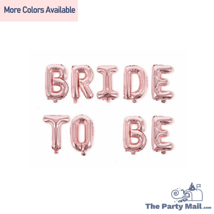 "BRIDE TO BE" Foil Balloon Banner